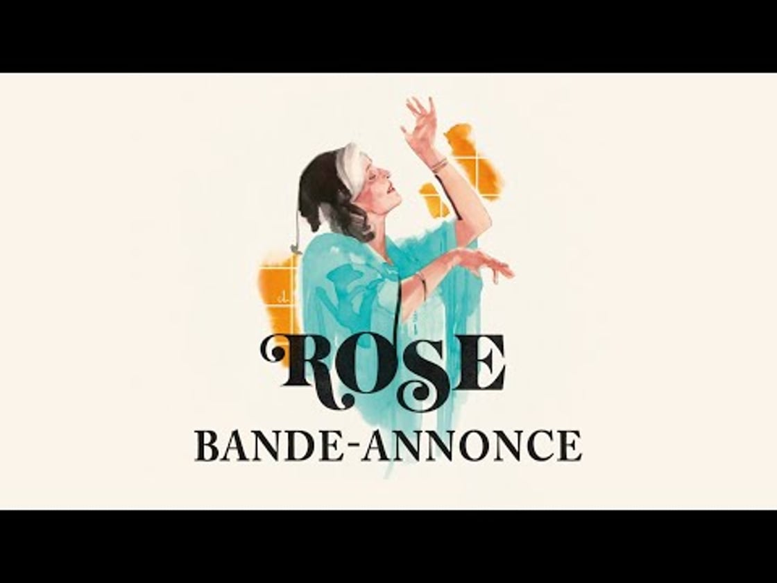 Bande annonce de Rose