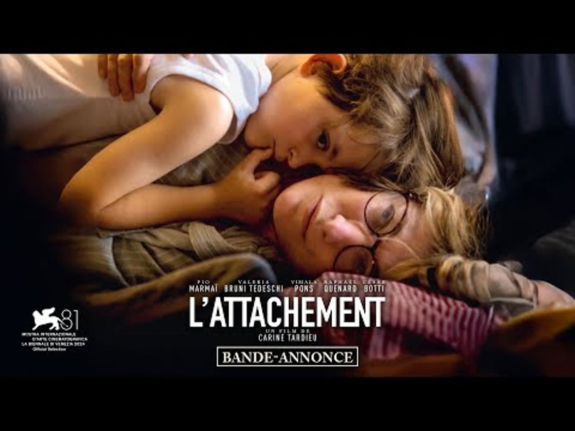 Bande annonce de L'ATTACHEMENT