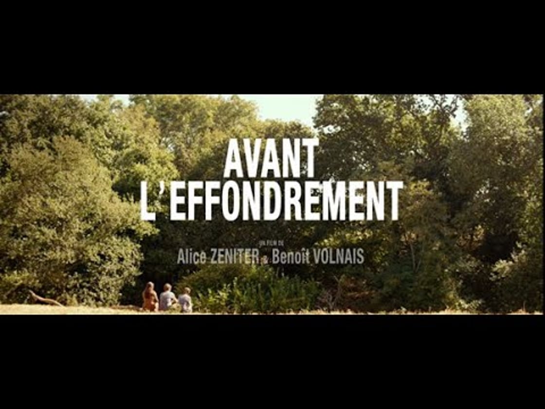 Bande annonce de AVANT L'EFFONDREMENT