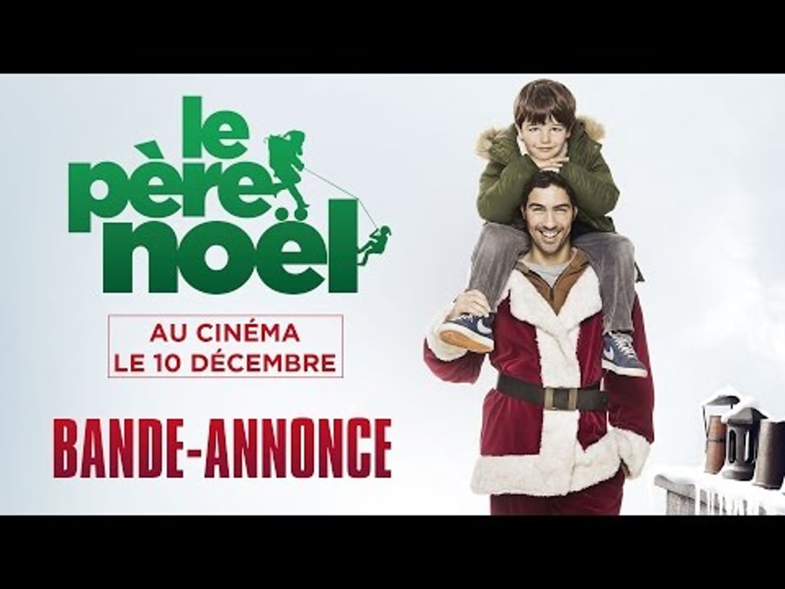 Bande annonce de Le Père Noël