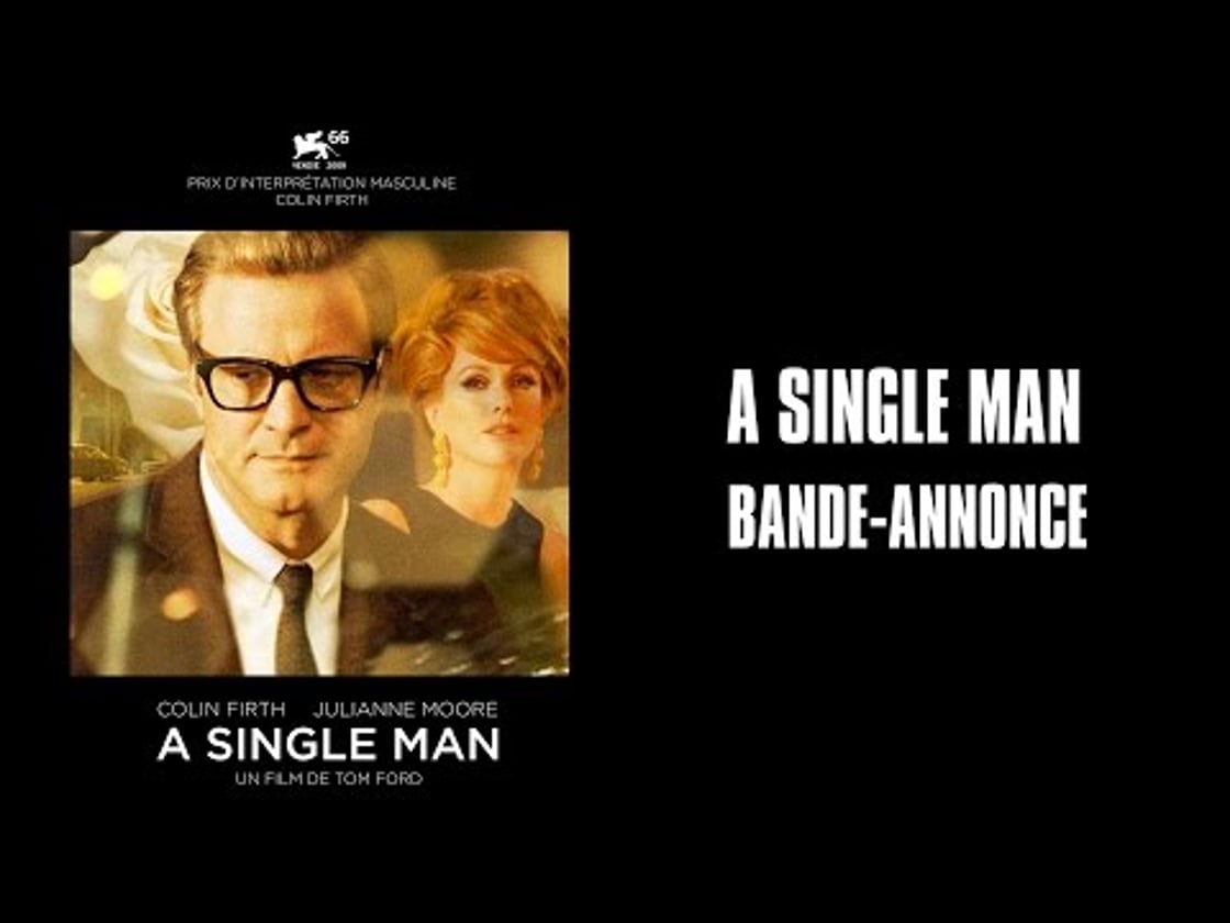 Bande annonce de A single man