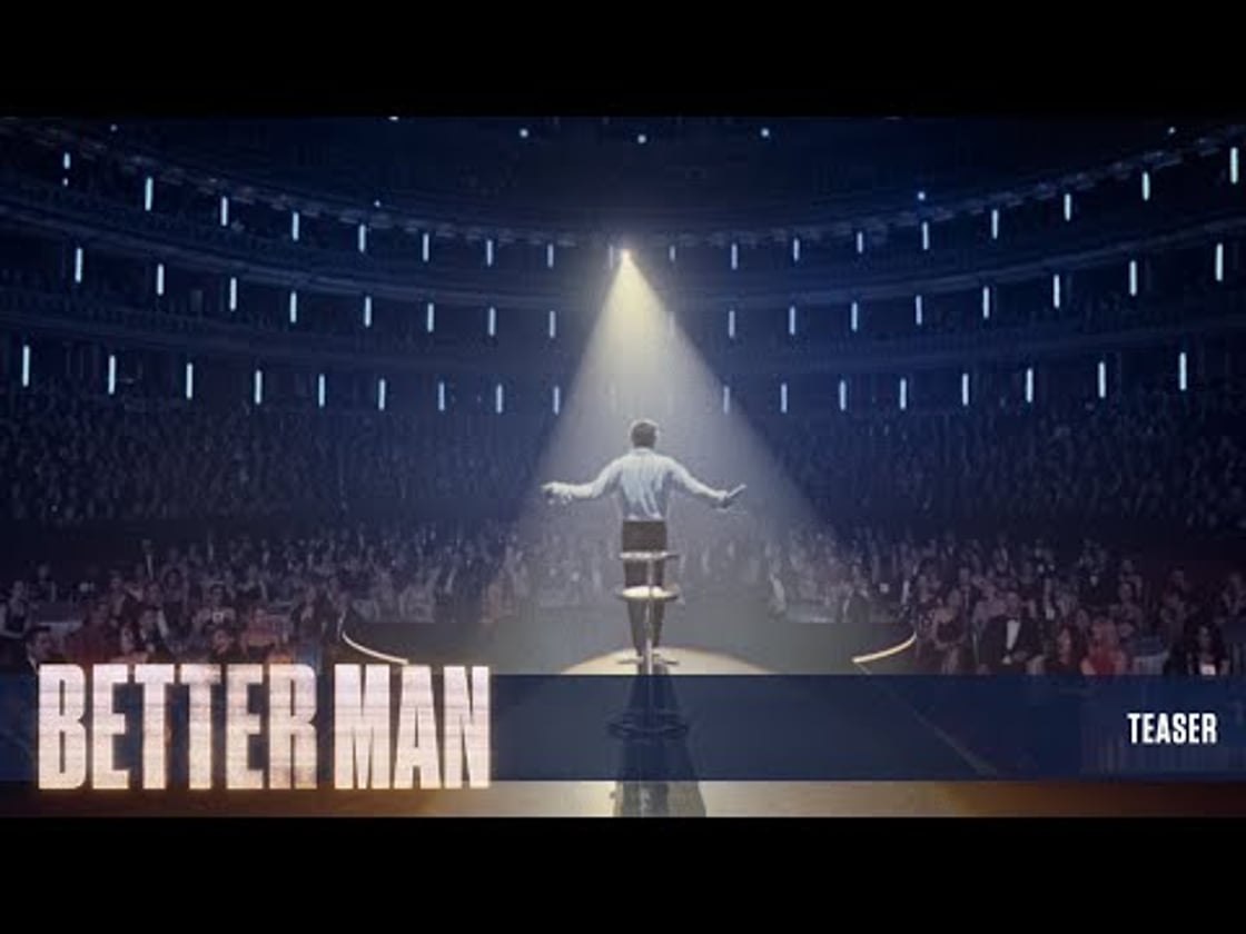 Bande annonce de BETTER MAN