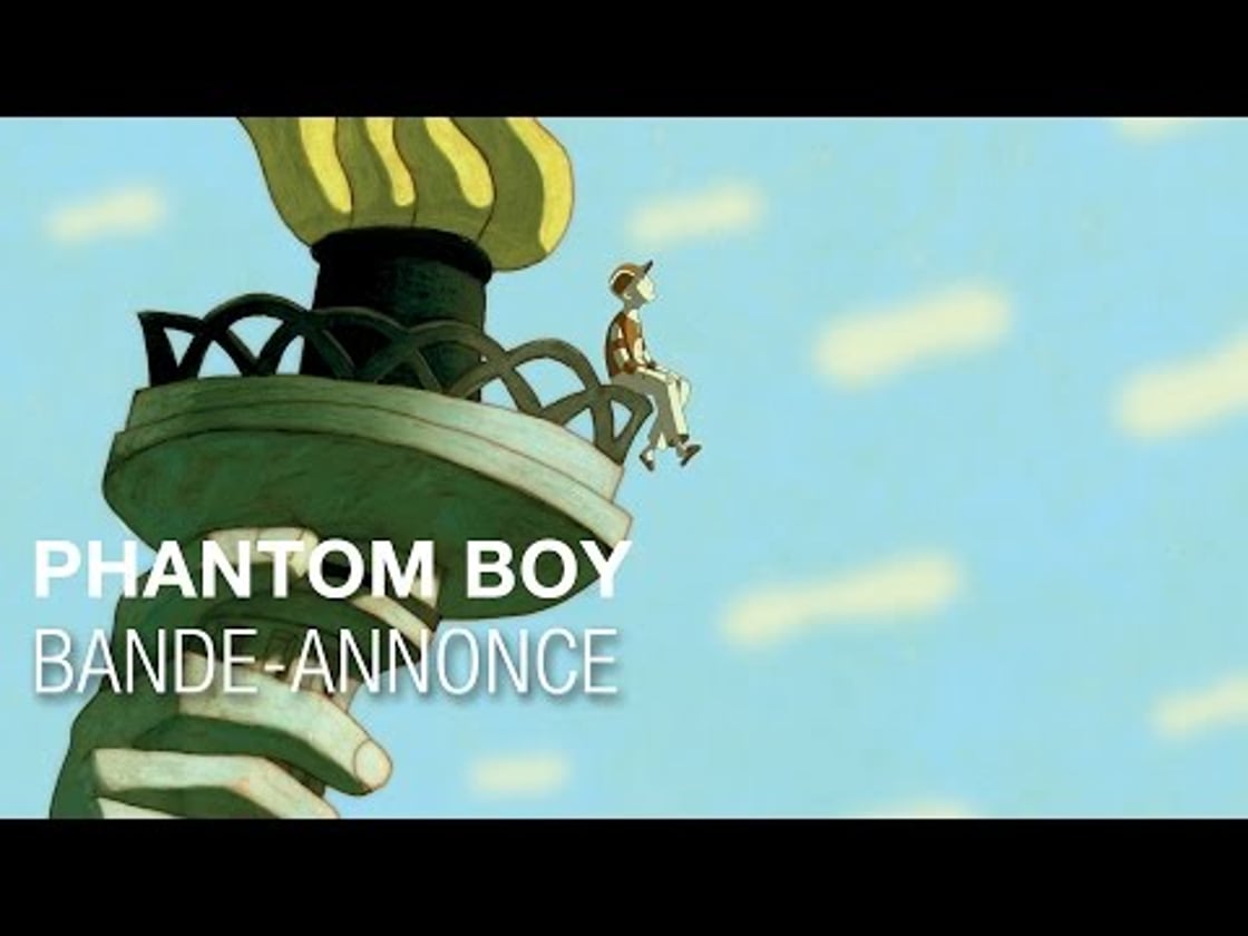 Bande annonce de Phantom Boy
