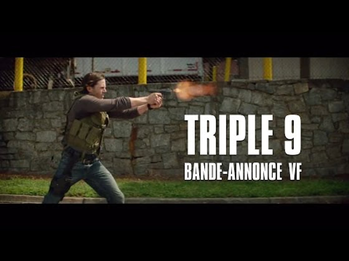 Bande annonce de Triple 9 (VF)