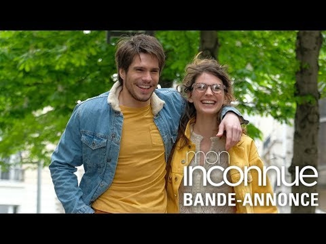 Bande annonce de Mon inconnue