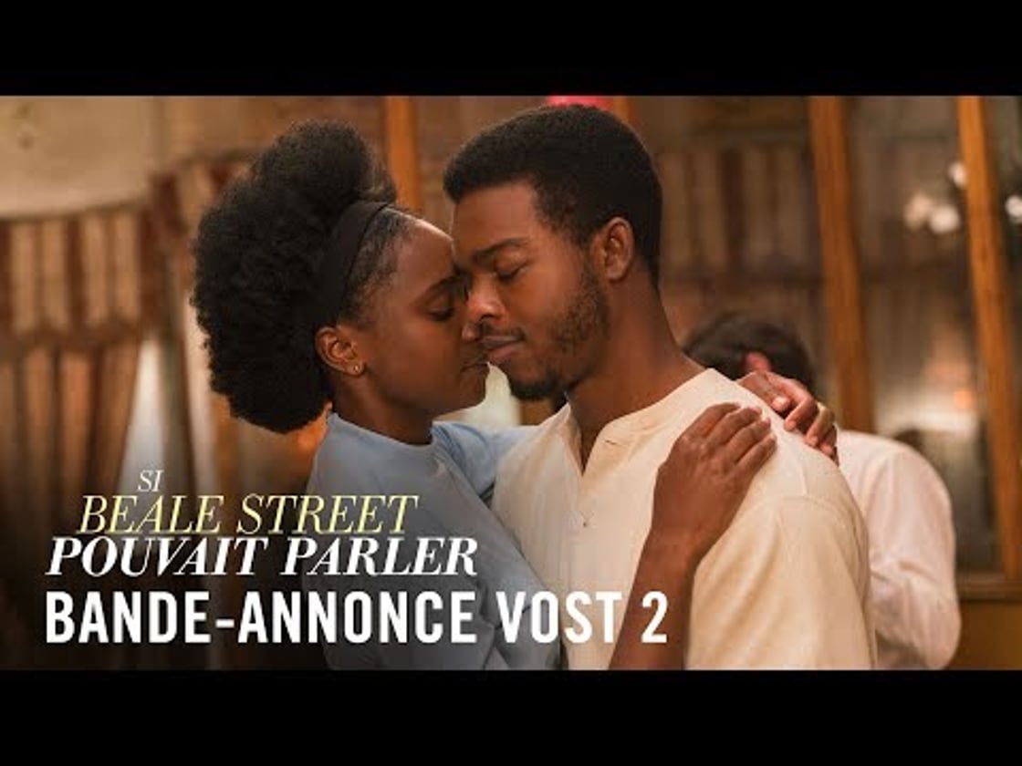 Bande annonce de Si Beale Street pouvait parler (VOST)