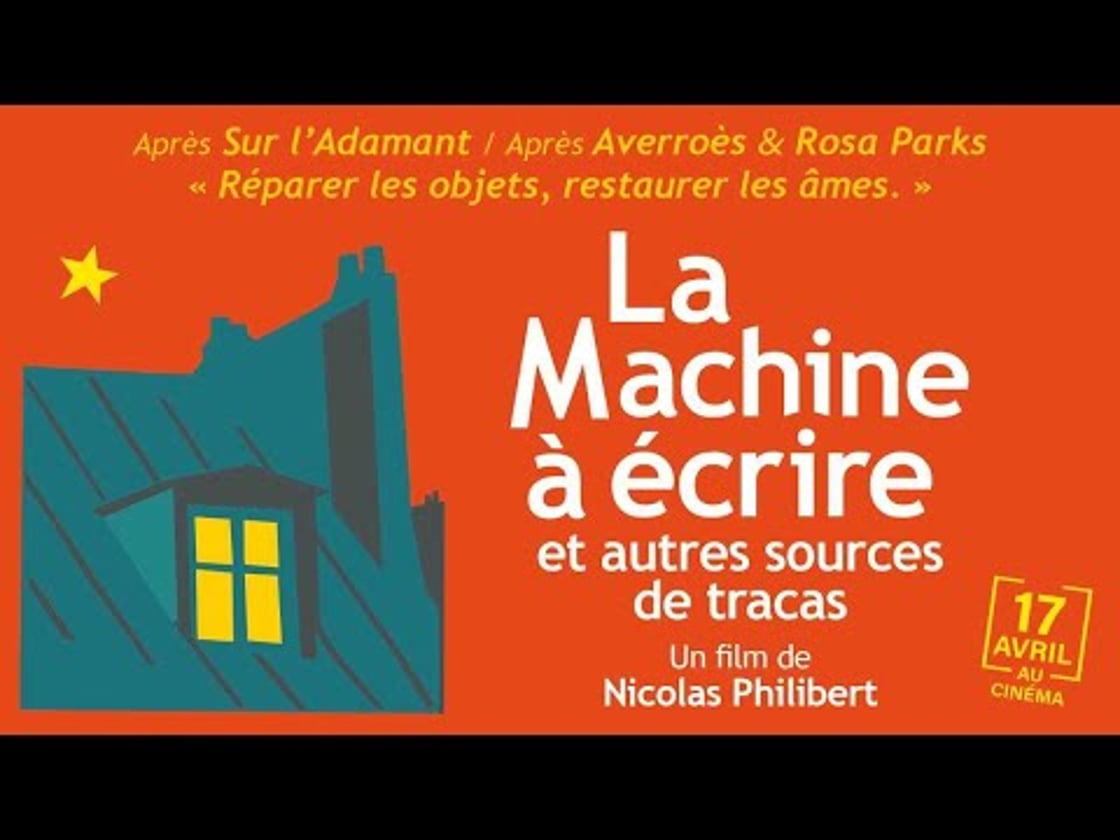Bande annonce de LA MACHINE A ÉCRIRE ET AUTRES SOURCES DE TRACAS...