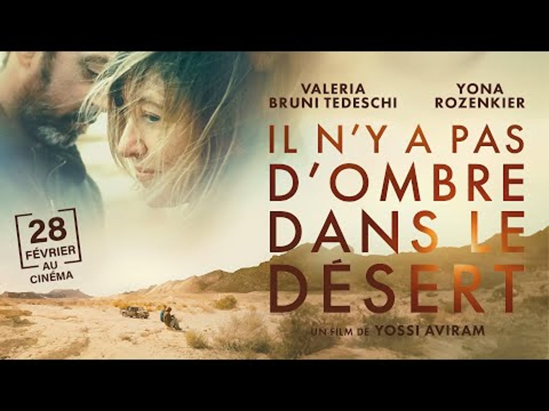 Bande annonce de IL N'Y A PAS D'OMBRE DANS LE DÉSERT