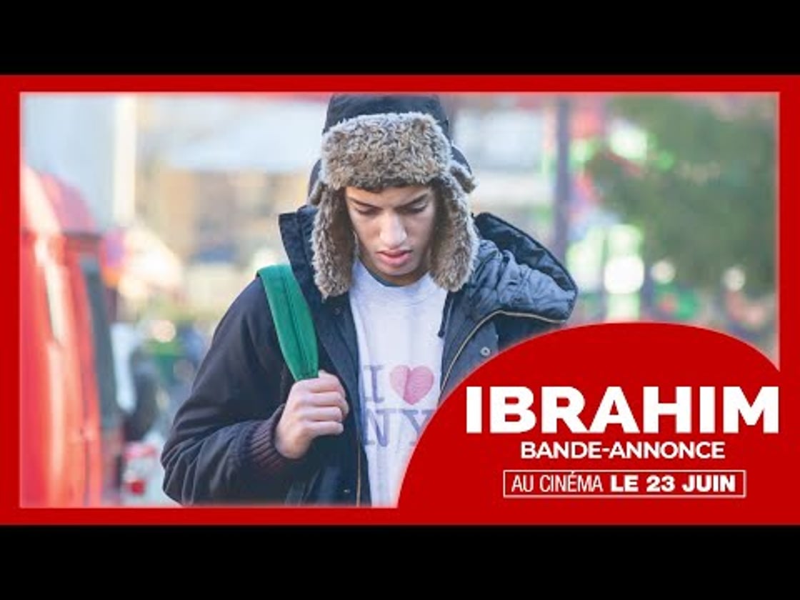 Bande annonce de Ibrahim