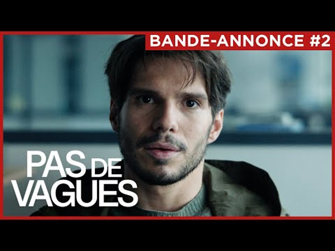 Bande annonce de PAS DE VAGUES