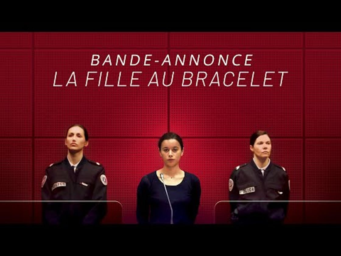 Bande annonce de LA FILLE AU BRACELET