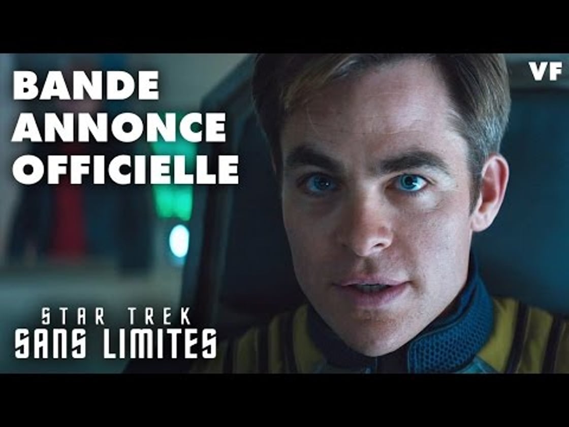 Bande annonce de STAR TREK SANS LIMITES (VF)