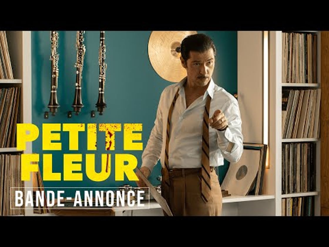 Bande annonce de PETITE FLEUR