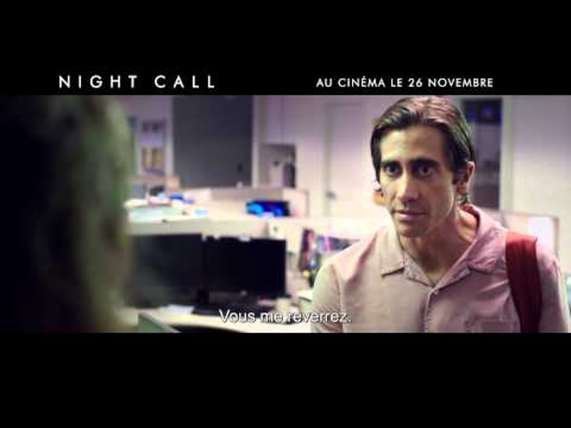 Bande annonce de NIGHT CALL (VOST)
