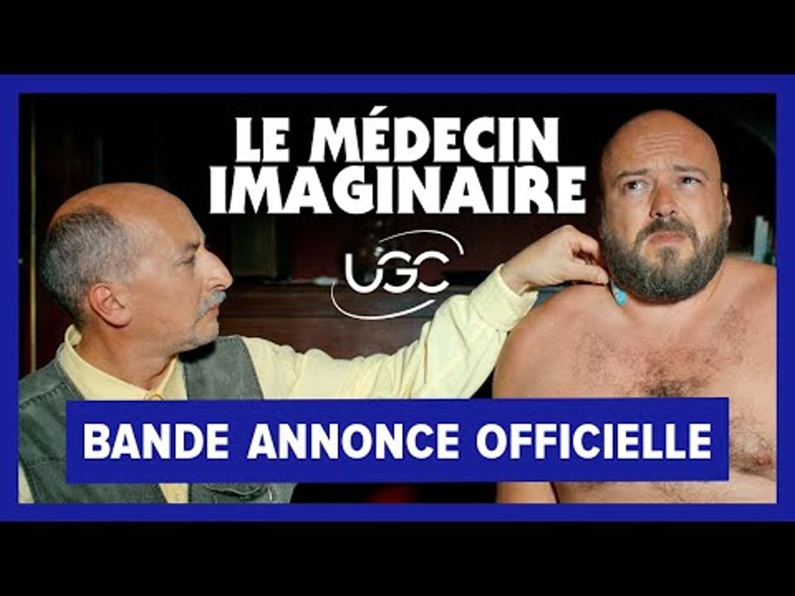 Bande annonce de Le Médecin Imaginaire