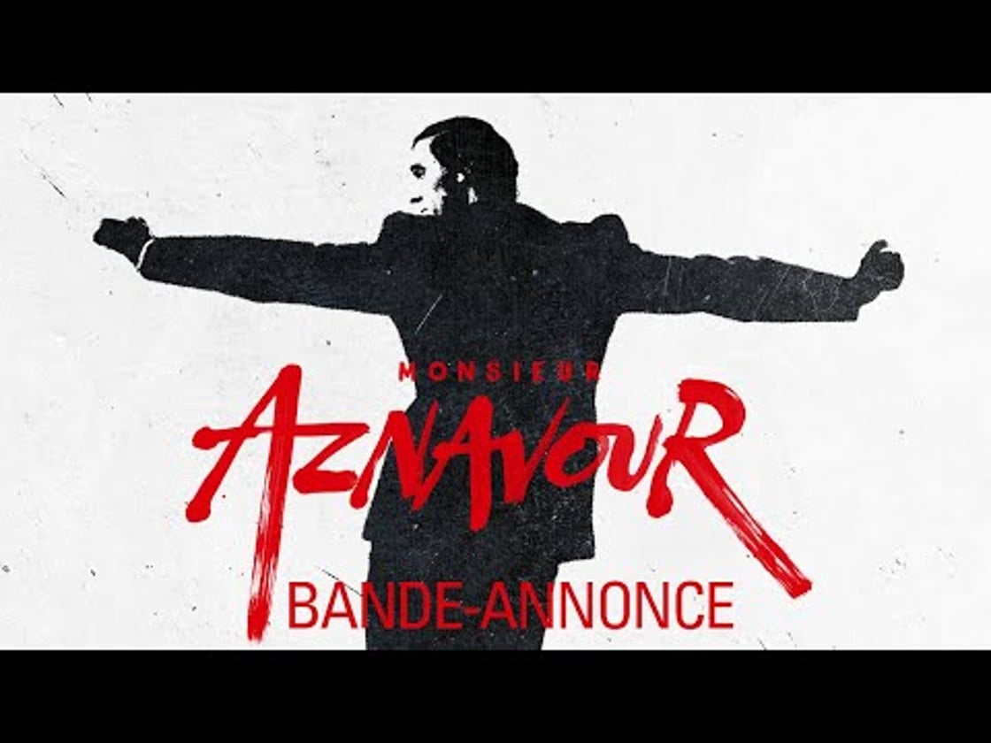 Bande annonce de Monsieur Aznavour