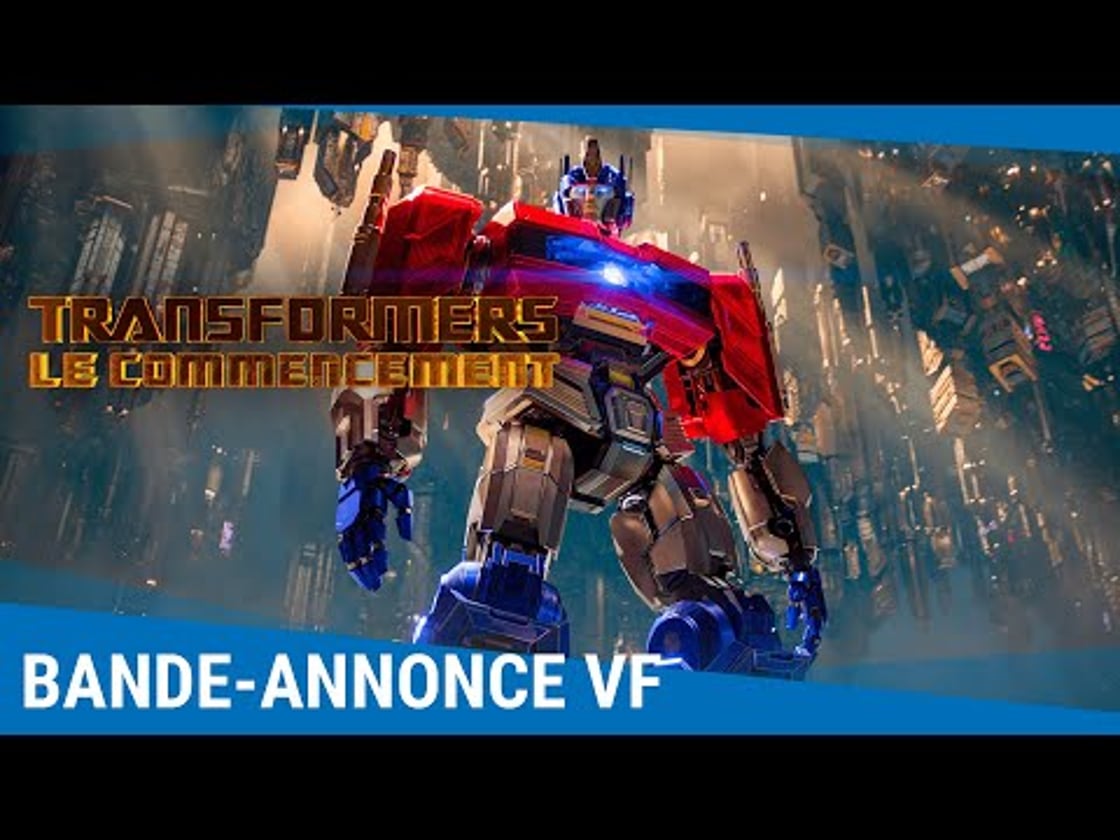 Bande annonce de Transformers : Le Commencement (VF)