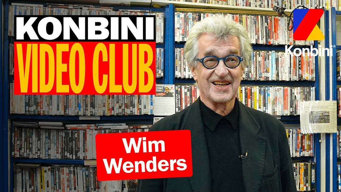 Interview de Wim Wenders chez Konbini Video Club
