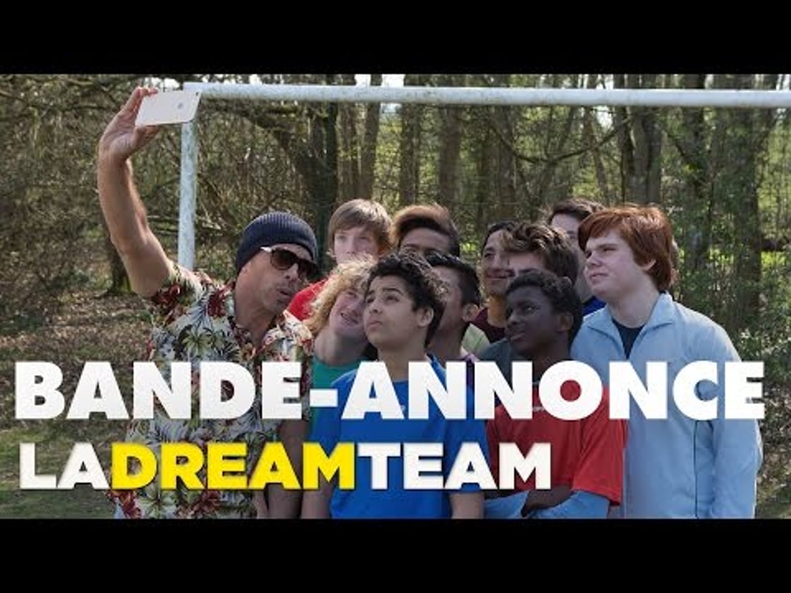 Bande annonce de LA DREAM TEAM