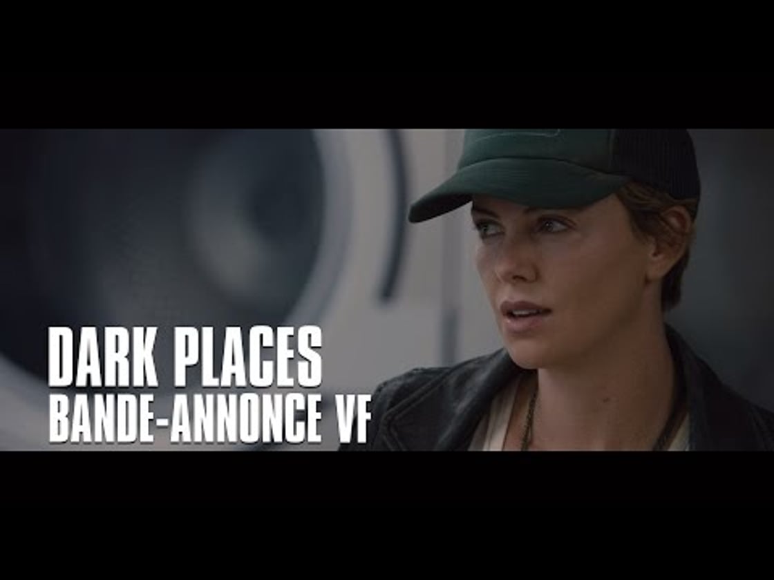Bande annonce de Dark Places (VF)