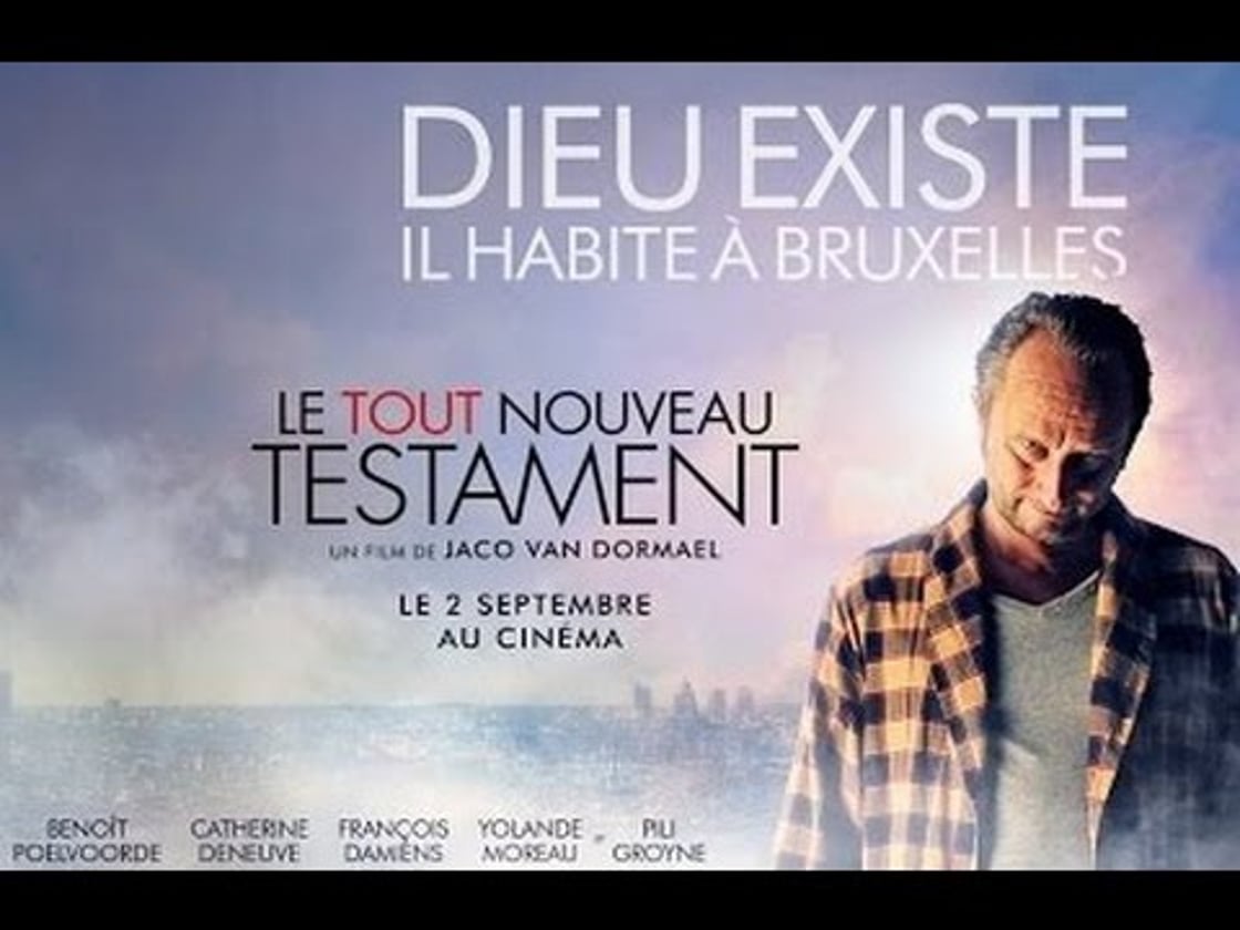 Bande annonce de LE TOUT NOUVEAU TESTAMENT