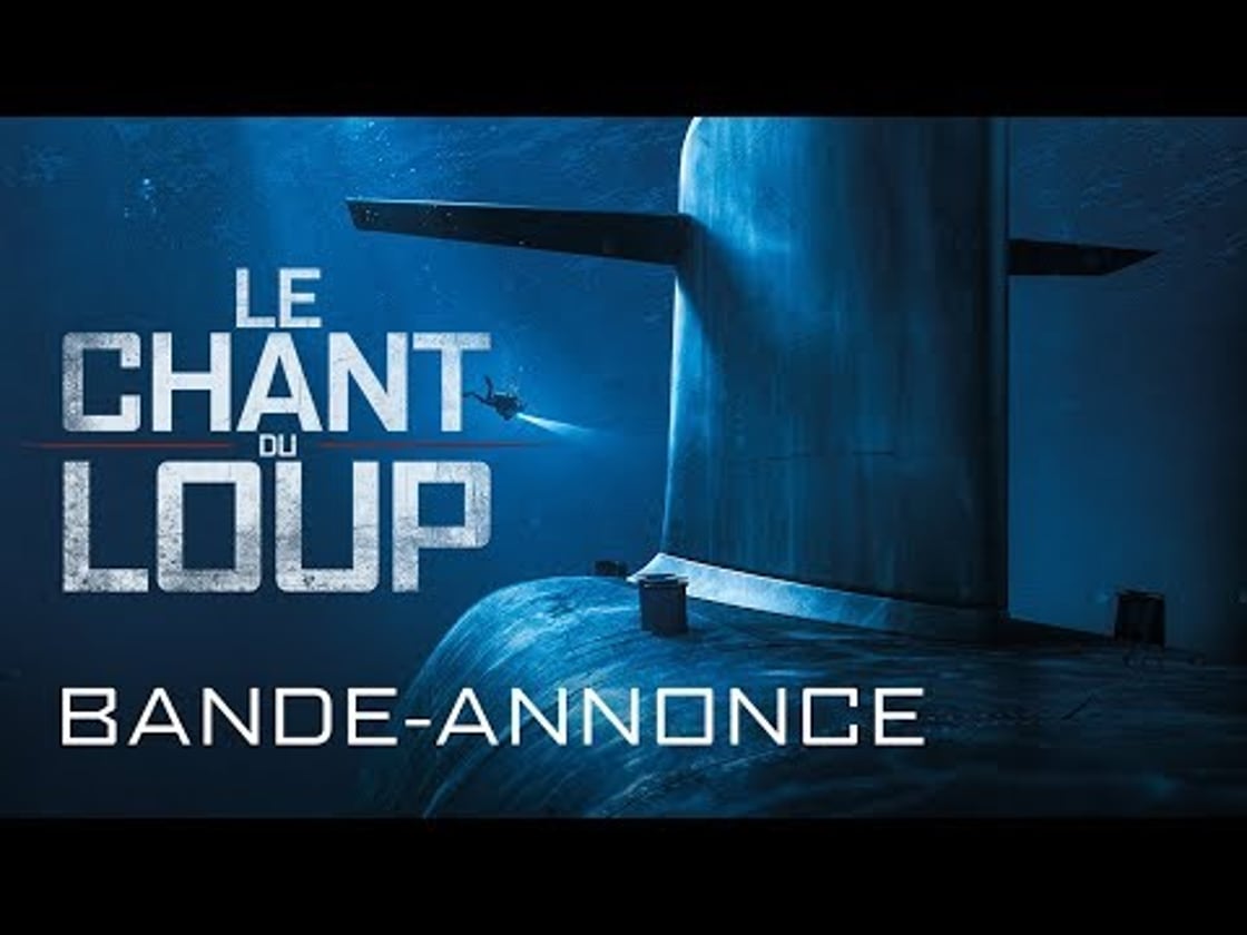 Bande annonce de Le Chant du Loup