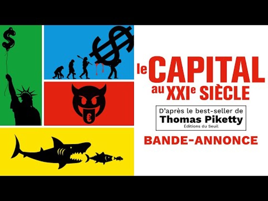 Bande annonce de Le capital au XXIème siècle