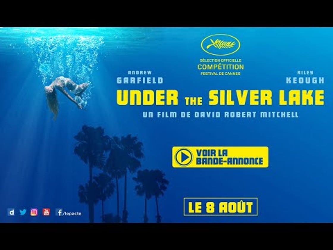 Bande annonce de Under the Silver Lake