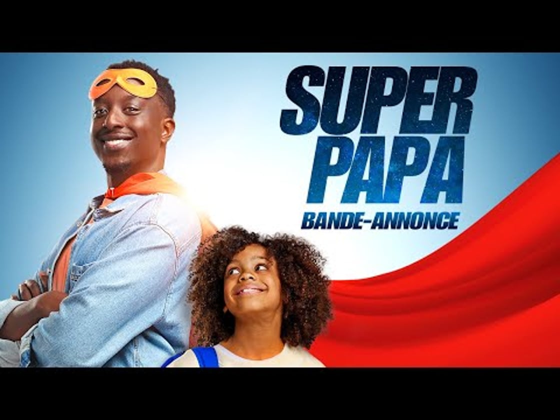 Bande annonce de SUPER PAPA