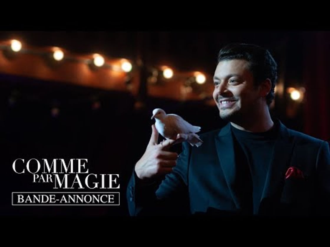 Bande annonce de Comme par magie