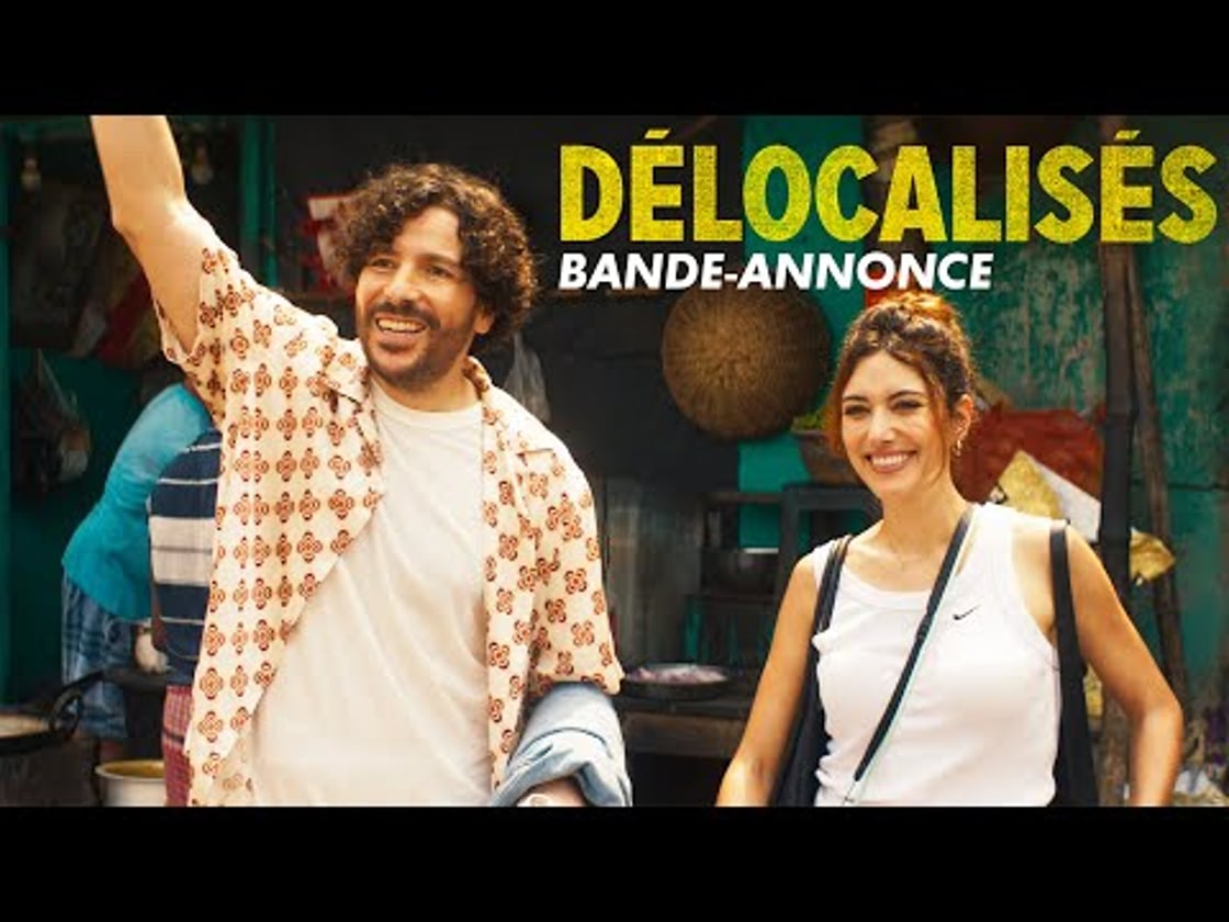Bande annonce de DÉLOCALISÉS