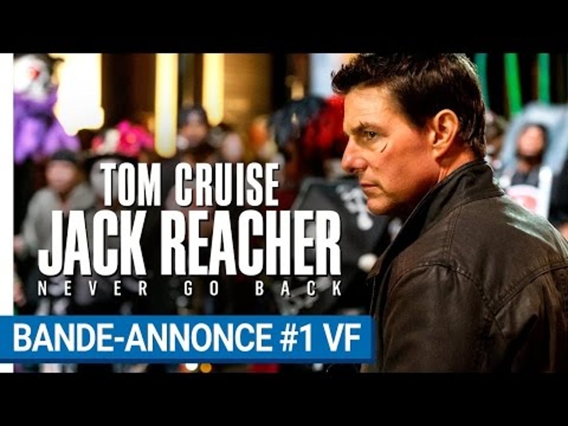 Bande annonce de JACK REACHER : NEVER GO BACK (VF)
