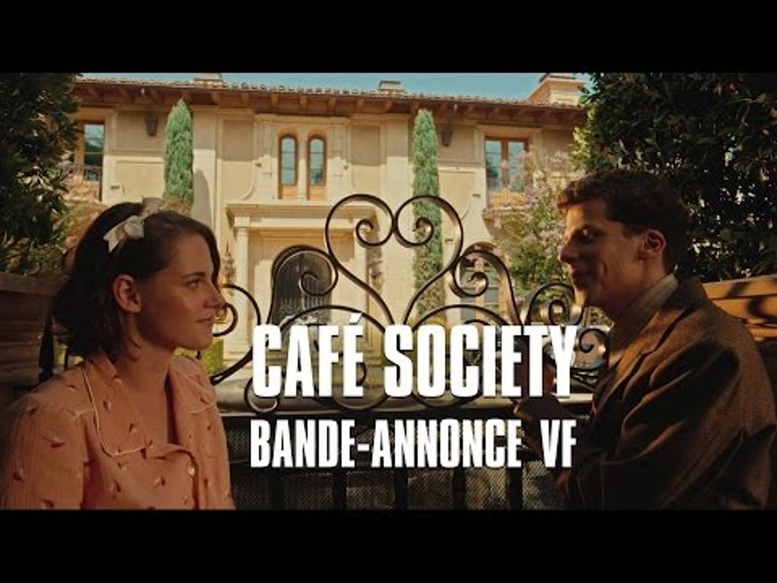 Bande annonce de Café Society (VF)