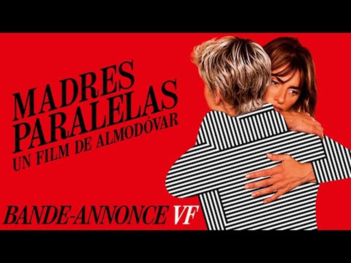 Bande annonce de Madres Paralelas (VF)