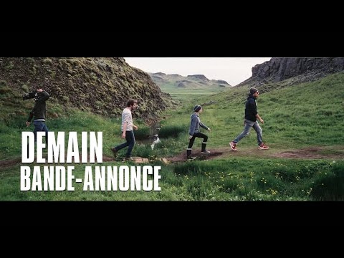 Bande annonce de DEMAIN