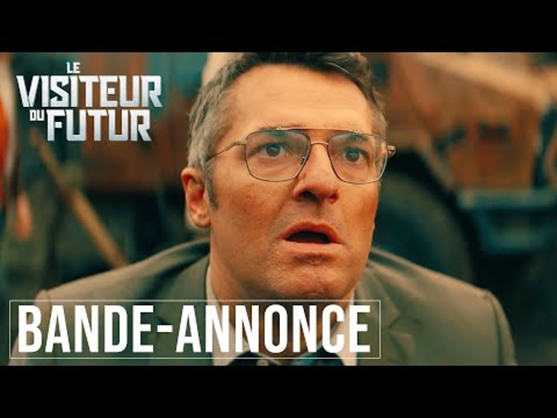 Bande annonce de LE VISITEUR DU FUTUR