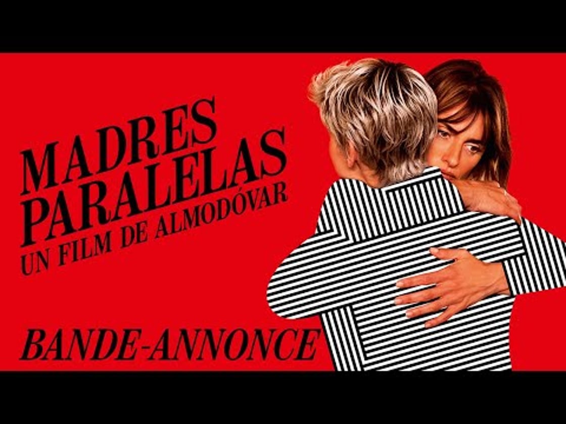 Bande annonce de Madres Paralelas