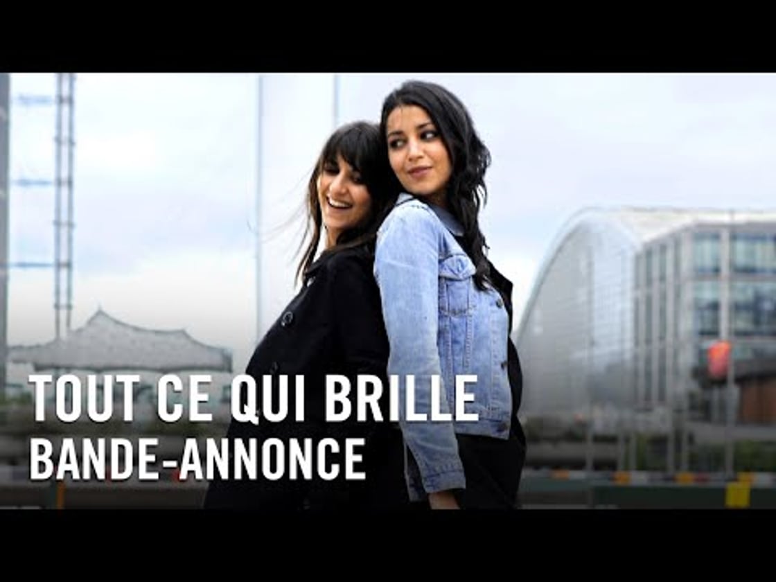 Bande annonce de Tout Ce Qui Brille
