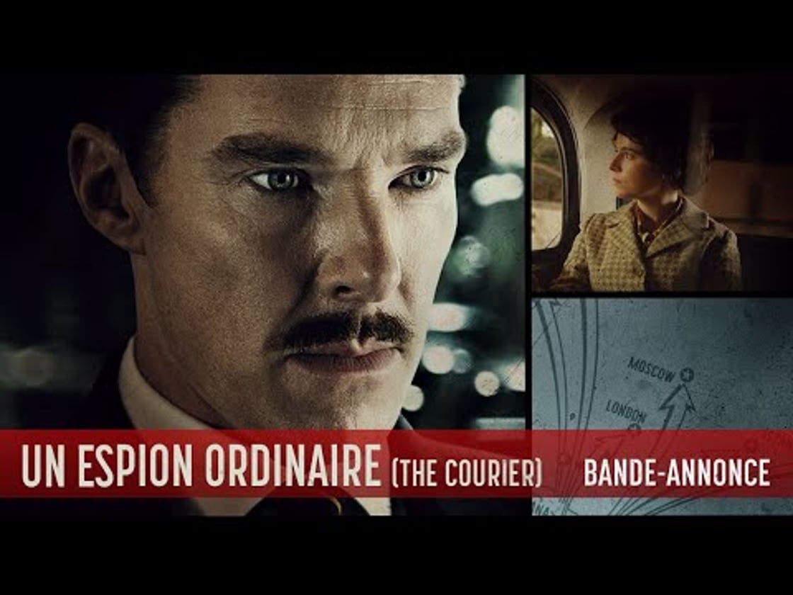 Bande annonce de Un Espion Ordinaire (The Courier) (VF)