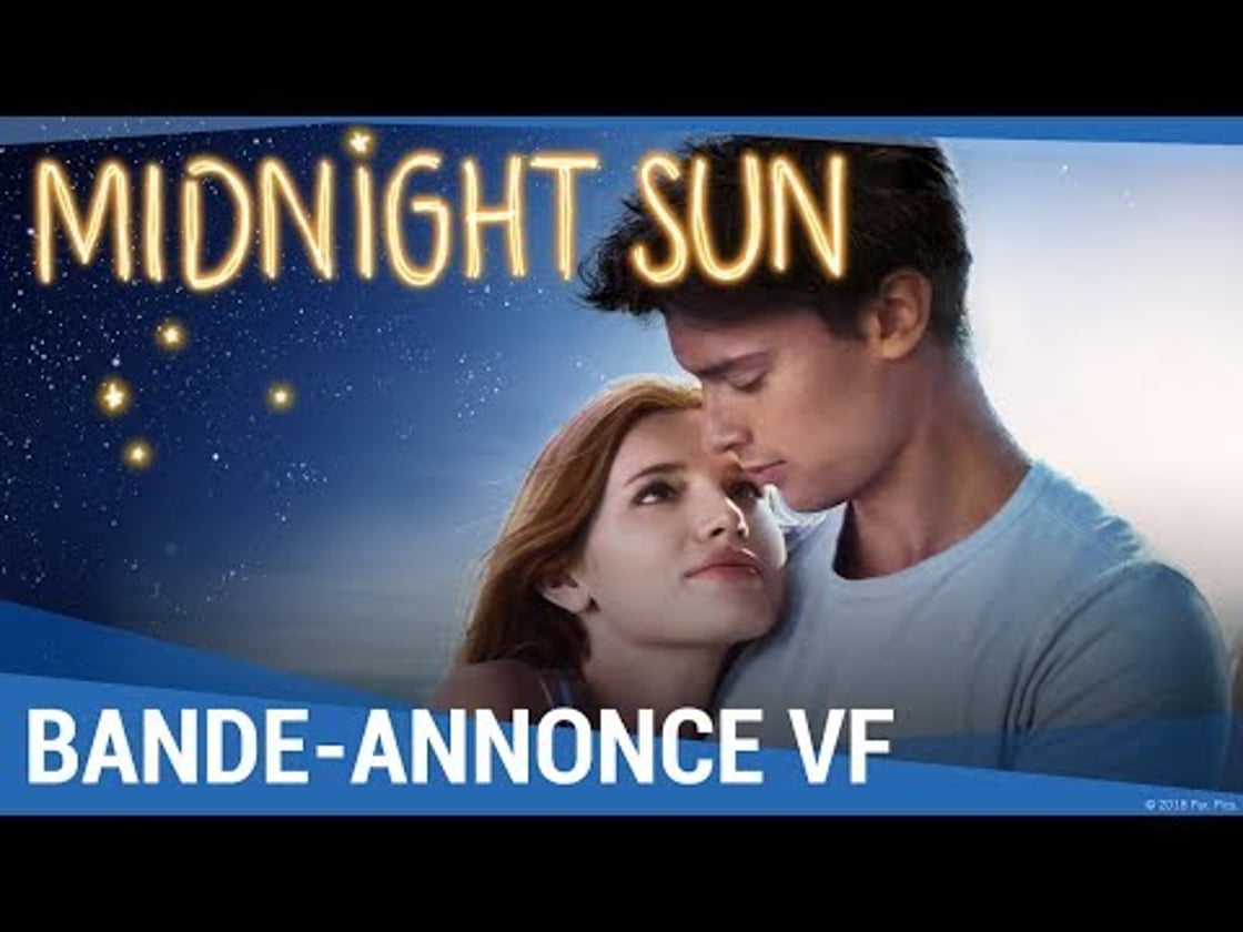 Bande annonce de Midnight Sun (VF)