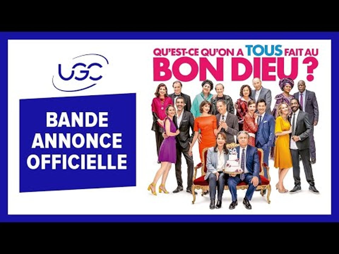 Bande annonce de Qu'est-ce qu'on a tous fait au Bon Dieu ?
