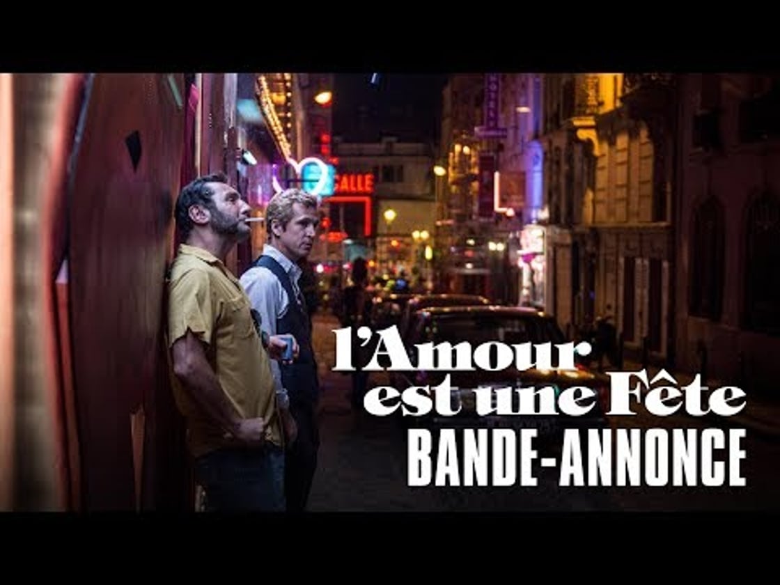 Bande annonce de L'amour est une fête