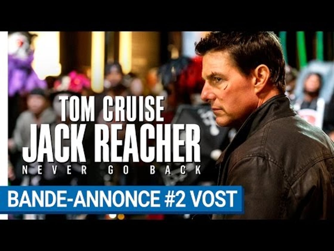 Bande annonce de Jack Reacher : Never Go Back (VOST)