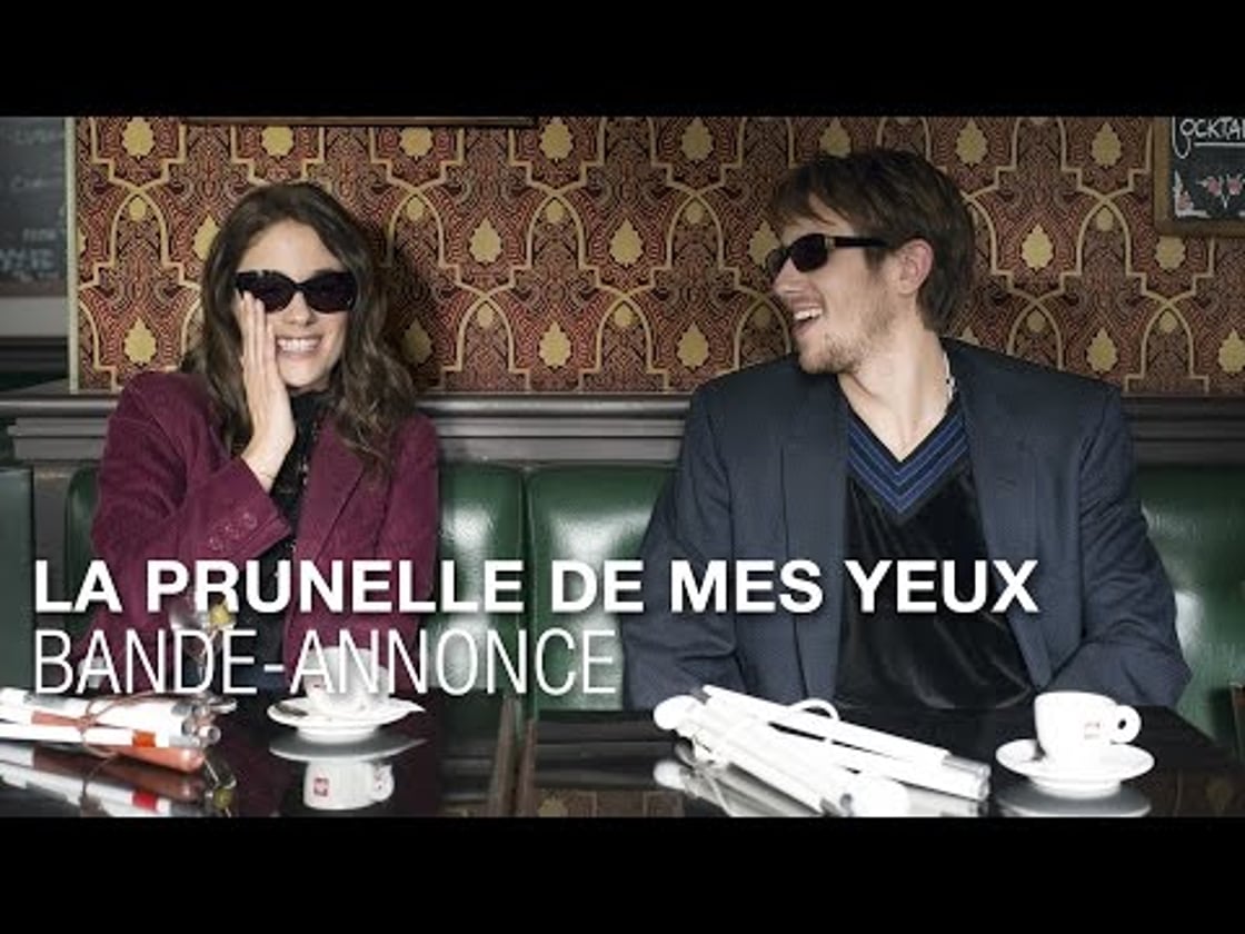Bande annonce de LA PRUNELLE DE MES YEUX