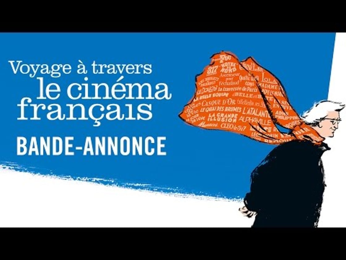 Bande annonce de Voyage à Travers Le Cinéma Français