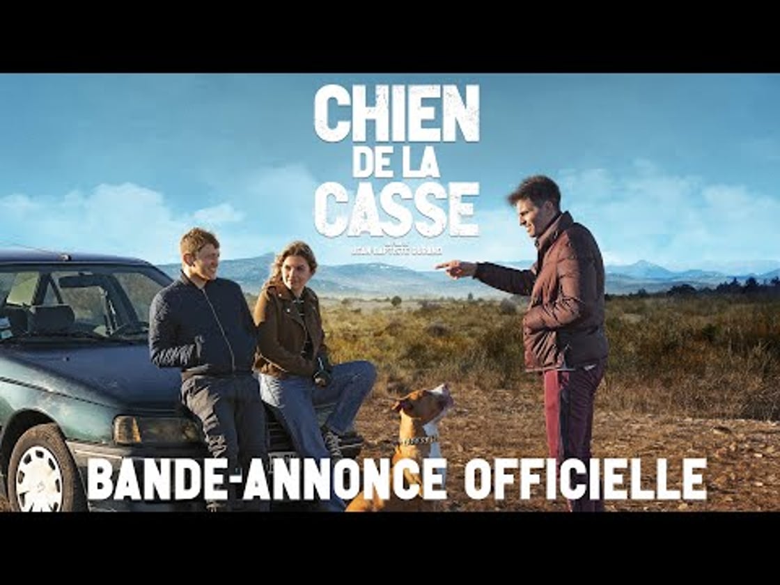 Bande annonce de CHIEN DE LA CASSE