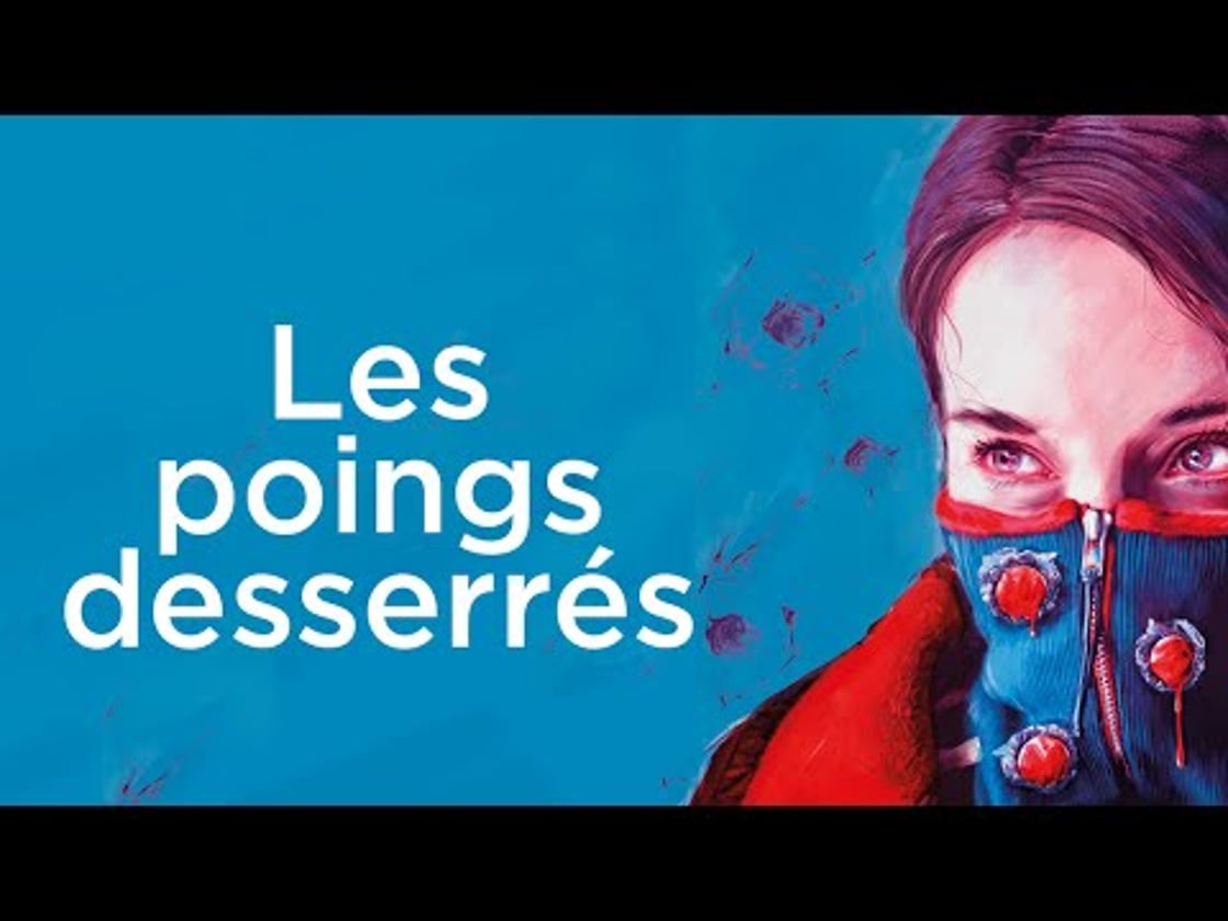 Bande annonce de Les Poings desserrés