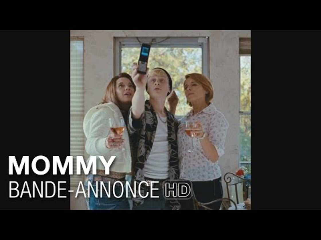 Bande annonce de MOMMY