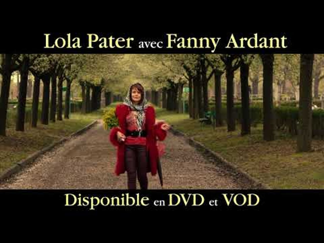 Bande annonce de LOLA PATER