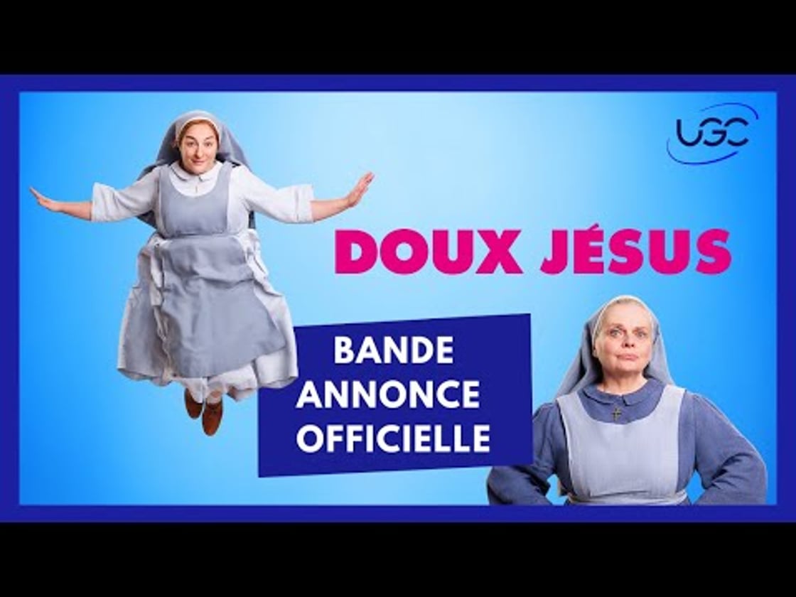Bande annonce de Doux Jésus